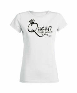 Teeshirt Femme - Queen Mais Pas B