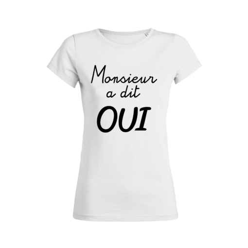 Teeshirt Femme – Monsieur A Dit Oui