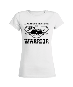 Teeshirt Femme - A Perfect Mixture Of Princess And Warrior