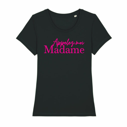 Teeshirt Femme - Appelez-Moi Madame