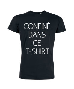 Teeshirt Homme - Confiné Dans Ce T-shirt