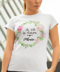 Teeshirt Femme - Je Suis La Future Mariée