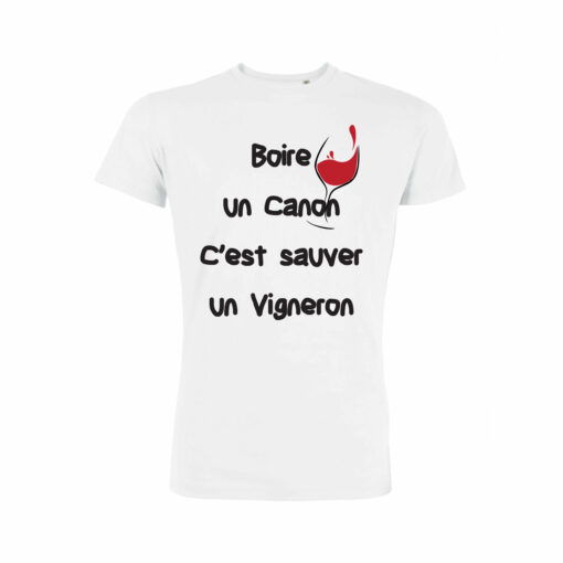 Boire Un Canon C'est Sauver Un Vigneron