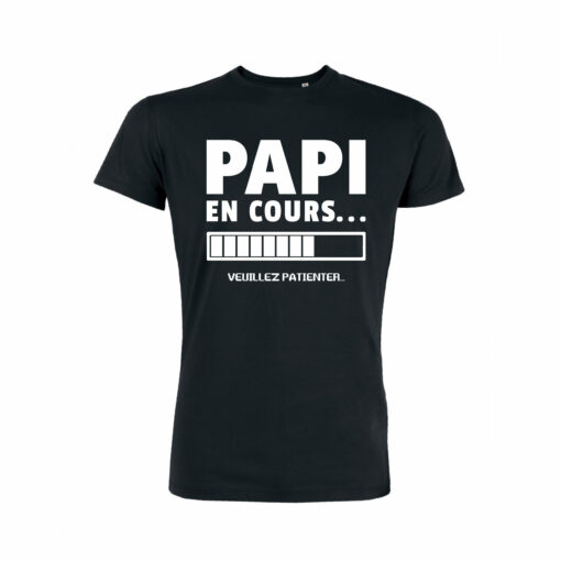 Teeshirt Homme - Papi En Cours (Veuillez Patienter)