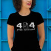 Teeshirt Femme - 404 Page Not Found