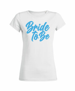 Teeshirt Femme - Bride To Be