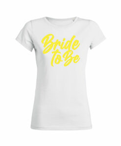 Teeshirt Femme - Bride To Be