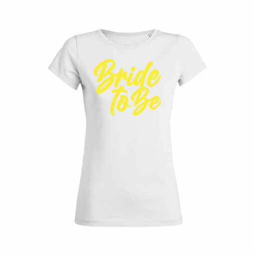 Teeshirt Femme - Bride To Be