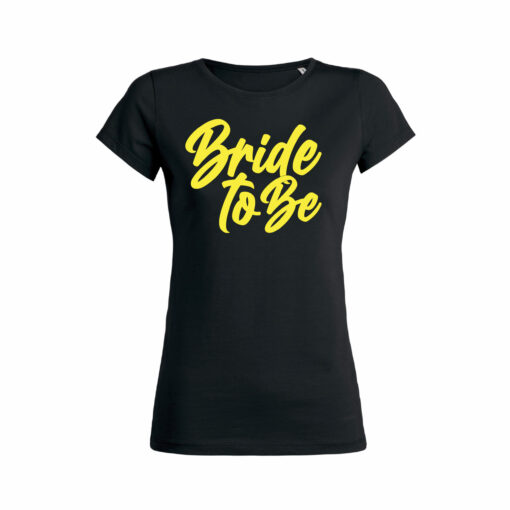 Teeshirt Femme - Bride To Be