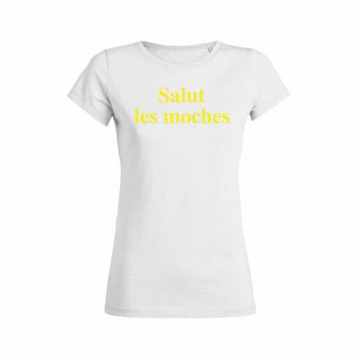 Teeshirt Femme - Salut Les Moches