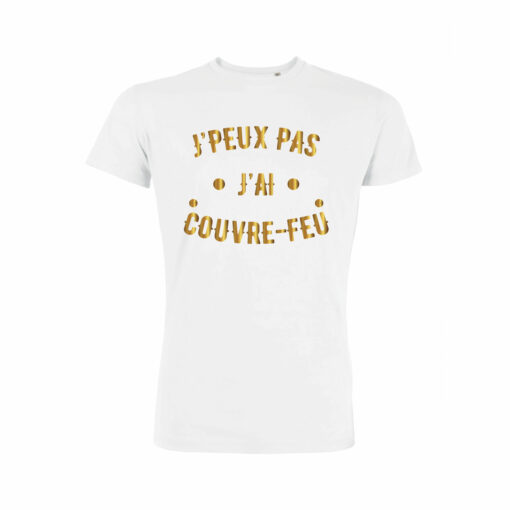 Teeshirt Homme - J'peux Pas J'ai Couvre Feu