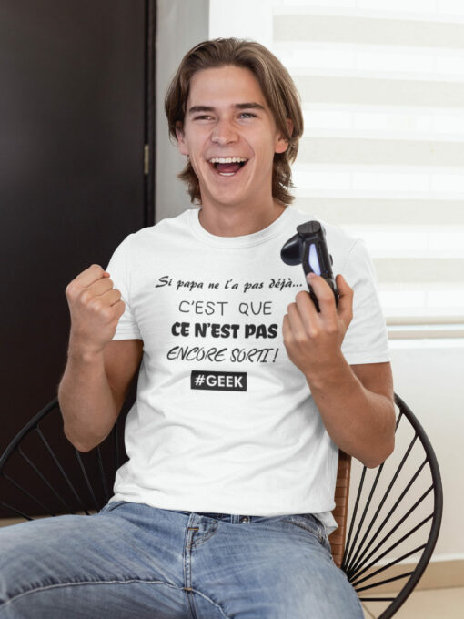 Teeshirt Homme - Si Papa Ne L'a Pas Déjà C'est Que Ce N'est Pas Encore Sorti