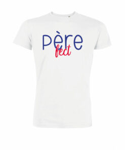 Teeshirt Homme - Père Fect