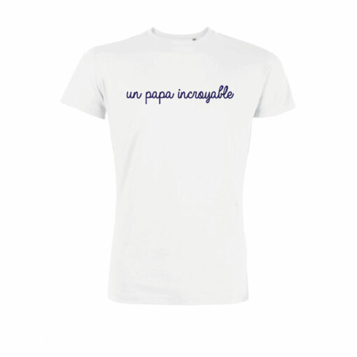 Teeshirt Homme - Un Papa Incroyable