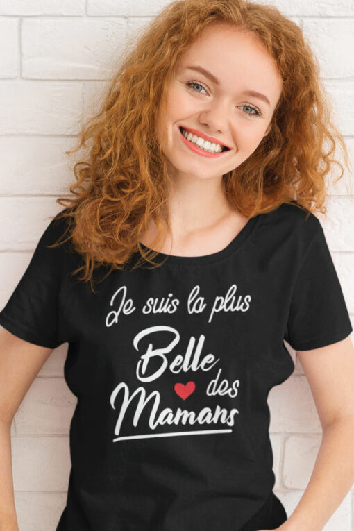 Teeshirt Femme - Je Suis La Plus Belle Des Mamans