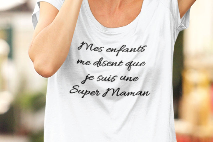 Teeshirt - Mes Enfants Me Disent Que Je Suis Une Super Maman