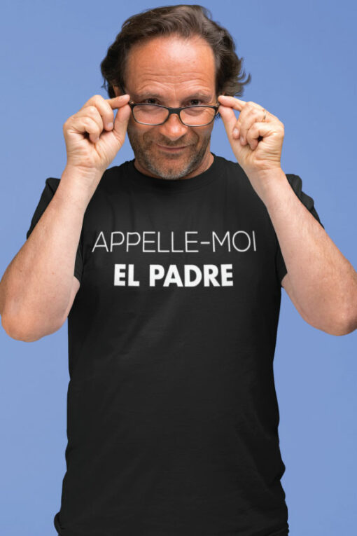 Teeshirt Homme - Appelle-Moi El Padre