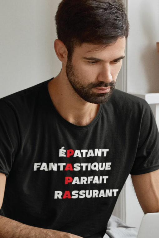 Teeshirt Homme - Papa Épatant Fantastique Parfait Rassurant