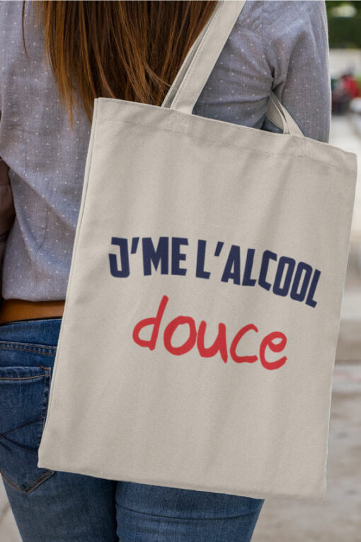 Tote Bag - J'me L'alcool Douce