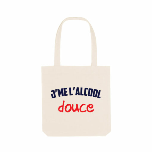 Tote Bag - J'me L'alcool Douce