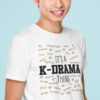 Teeshirt Homme - It's A K-Drama Thing