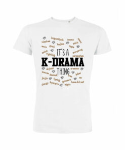Teeshirt Homme - It's A K-Drama Thing
