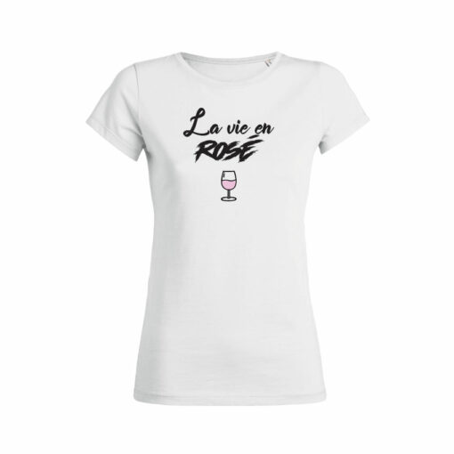 Teeshirt Femme - La Vie En Rosé