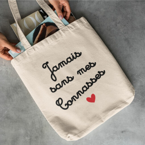 Tote Bag - Jamais Sans Mes Connasses