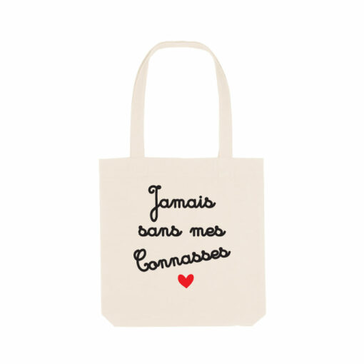 Tote Bag - Jamais Sans Mes Connasses - Natural