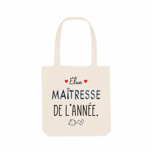 Tote Bag - Élue Maîtresse De L'année