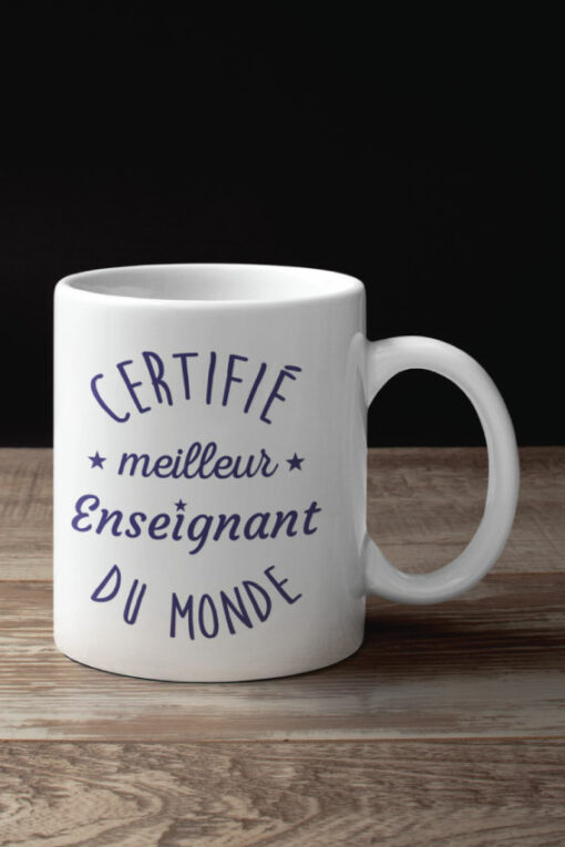 Mug - Certifié Meilleur Enseignant Du Monde