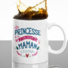 Mug - Princesse Un Jour Maman Toujours