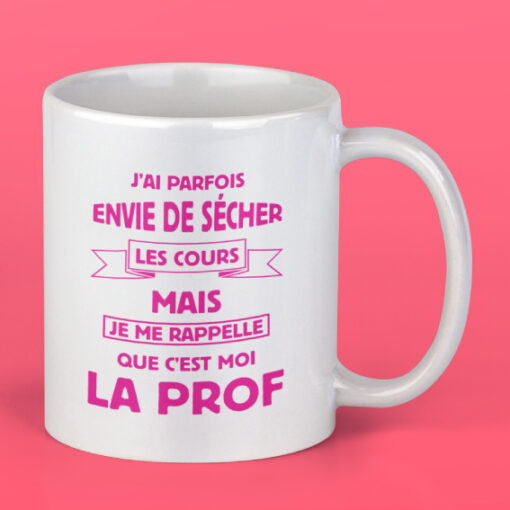 Mug - J'ai Parfois Envie De Sécher Les Cours