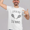 Teeshirt Homme - J'peux Pas J'ai Tennis