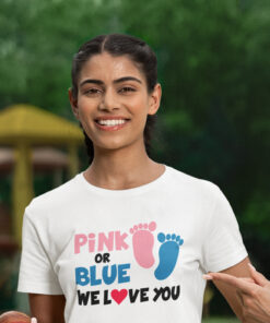 Teeshirt Femme - Pink Or Blue We Love You