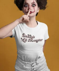 Teeshirt Femme - Daddy's Lil Monster