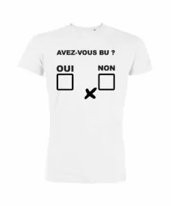 Teeshirt Homme - Avez-Vous Bu ?