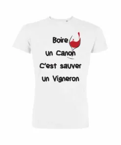 Boire Un Canon C'est Sauver Un Vigneron