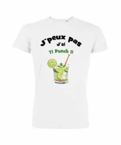 Teeshirt Homme - J'peux Pas J'ai Ti Punch !!