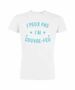 Teeshirt Homme - J'peux Pas J'ai Couvre Feu
