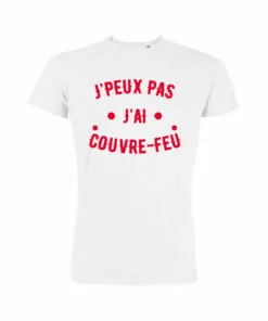 Teeshirt Homme - J'peux Pas J'ai Couvre Feu