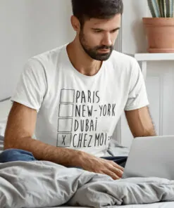 Teeshirt Homme - Paris New-York Dubaï Chez Moi