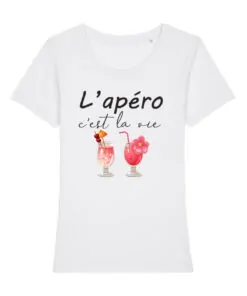 Teeshirt Femme - L'apéro C'est La Vie