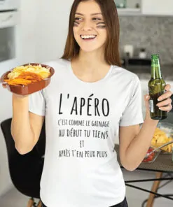 Teeshirt Femme - L'apéro C'est Comme Le Gainage Au Début Tu Tiens Et Après T'en Peux Plus