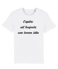 Teeshirt Homme - L'apéro Est Toujours Une Bonne Idée