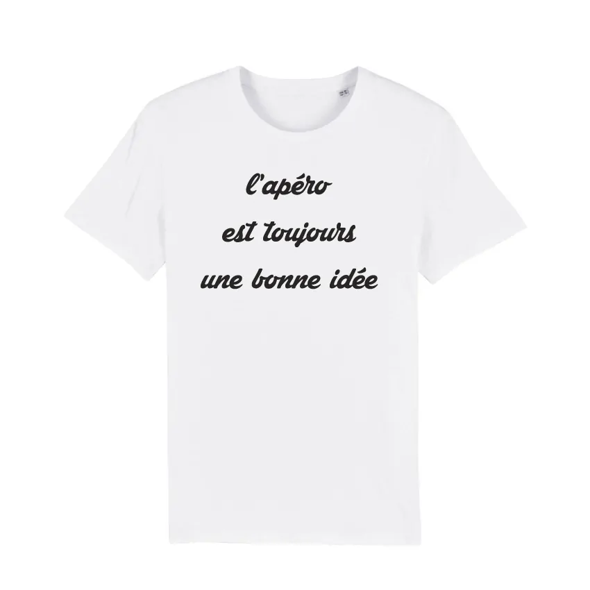 Teeshirt Homme - L'apéro Est Toujours Une Bonne Idée